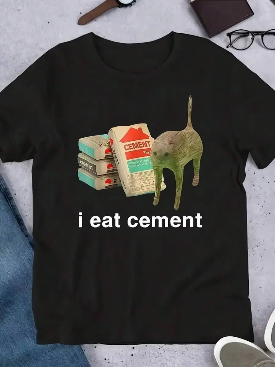 I Eat Cement Funny Graphic Novelty Round Neck T Shirt